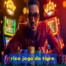 rico jogo do tigre